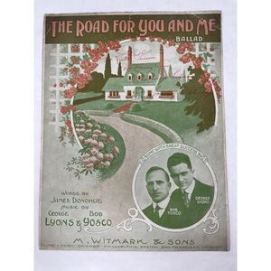 Antique The Road For You And Me Ballad Sheet Music Donahue / Lyons & Yosco